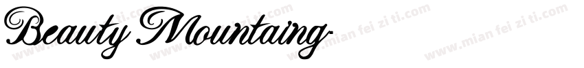 Beauty Mountaing字体转换